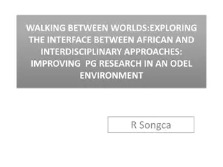 Walking Between Worlds: African Interdisciplinary Approaches