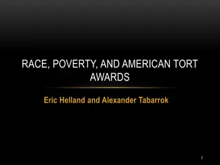 Race, Poverty, and American Tort Awards: Examining County Demographics in Legal Cases