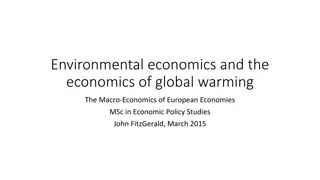 Economic Analysis of Global Warming and Environmental Policies