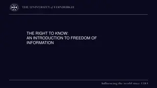 The Right to Know: An Introduction to Freedom of Information