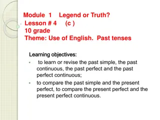 Past Tenses Exploration in English