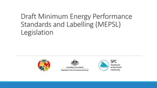 Developing MEPSL Legislation for Energy Efficiency
