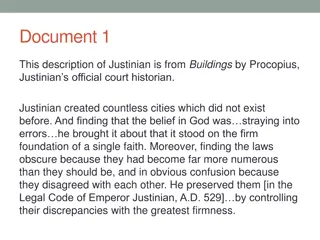 Investigating Justinian's Legacy