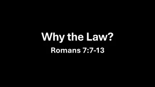 Sin and the Law in Romans 7:7-13