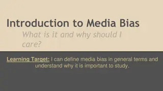 Media Bias and Its Impact