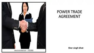 Power Trade Agreement: Sher Singh Bhat