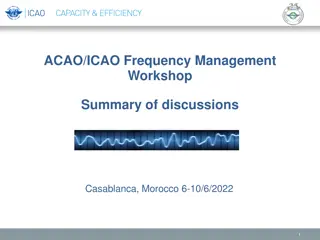 ACAO/ICAO Frequency Management Workshop Summary