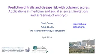Polygenic Scores for Disease Risk: Applications and Limitations