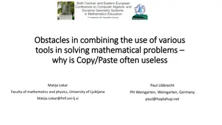 Obstacles in Solving Mathematical Problems with Various Tools