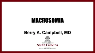 Macrosomia: Risks, Diagnosis, and Management