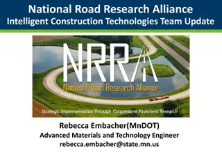 National Road Research Alliance Intelligent Construction Technologies Team Update