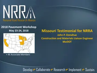 2018 Pavement Workshop Testimonial and MnROAD Credibility