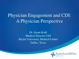 Physician Engagement and CDI: Insights and Strategies