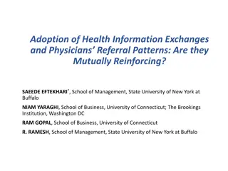 Adoption of Health Information Exchanges and Physician Referral Patterns: Mutual Reinforcement?