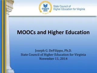 MOOCs and Higher Education