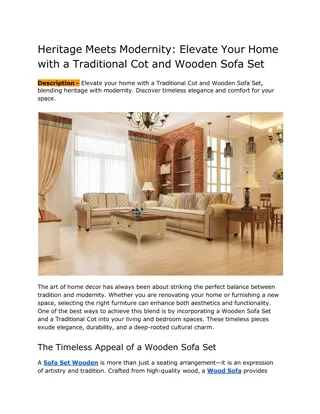 Heritage Meets Modernity- Elevate Your Home with a Traditional Cot & Wooden Sofa