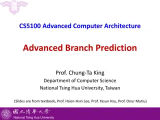 Advanced Branch Prediction