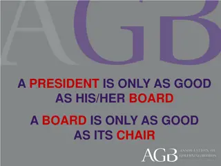 President and Board: Essential Partnerships for Success