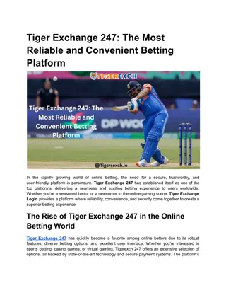 Tiger Exchange 247_ The Most Reliable and Convenient Betting Platform