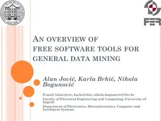Overview of Free Software Tools for Data Mining