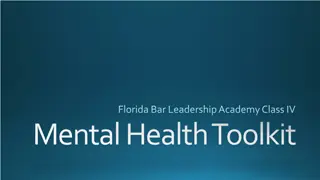 Florida Bar Leadership Academy Class IV Mental Health Toolkit