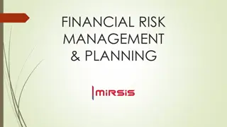 Financial Risk Management & Planning Overview