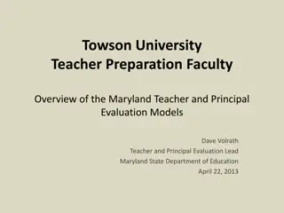 Overview of Maryland Teacher & Principal Evaluation Models