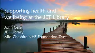 Enhancing Health and Wellbeing at JET Library
