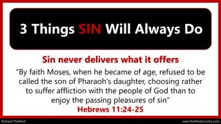 Sin's Deceptive Path: Recognizing the True Cost