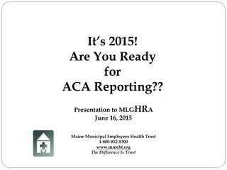 ACA Reporting Requirements Overview