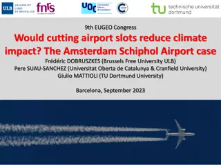 Reducing Airport Slots for Climate Impact: Amsterdam Schiphol Case