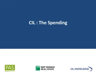 CIL : The Spending