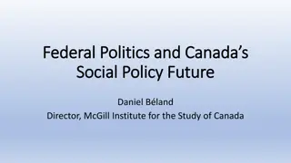 Canada's Federal Politics and Social Policy Future