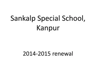 Sankalp Special School Kanpur 2014-2015 Renewal