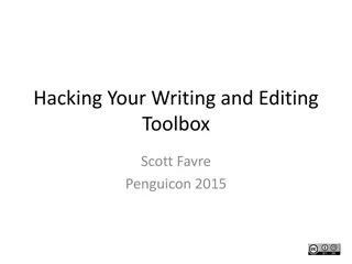 Hacking Your Writing and Editing Toolbox for Penguicon 2015