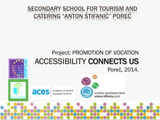 Promotion of Vocational Accessibility at Secondary School for Tourism and Catering Anton Tifani