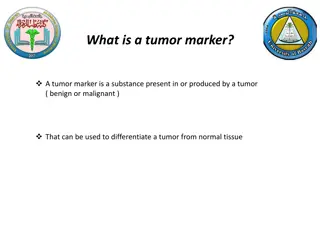 What is a tumor marker?