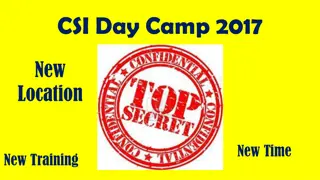 Chief Solano CSI Twilight Camp 2017 - New Location, New Time, New Training