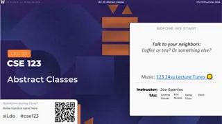 Abstract Classes in CSE 123: Exploring Summer 2024 Lectures