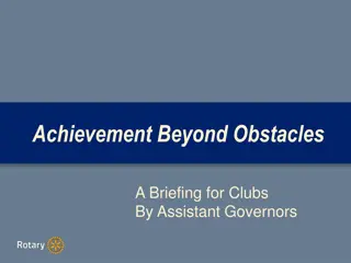 Achievement Beyond Obstacles