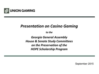 Presentation on Casino Gaming