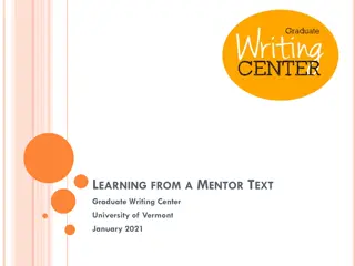 Analyzing Mentor Texts: Structure, Progression, Stance, Relationship