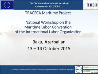 TRACECA Maritime Project - Promoting Safe Shipping in Black Sea and Caspian Sea