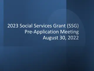 Important Updates and Requirements for Social Services Grant (SSG) Applications