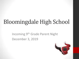Bloomingdale High School Incoming 9th Grade Info Night