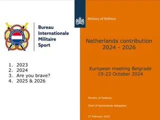 Netherlands Contribution 2024-2026: Ministry of Defence Delegation & European Meeting in Belgrade