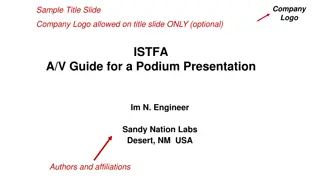 ISTFA A/V Guide for Podium Presentation