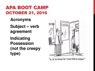 APA Boot Camp - Acronyms & Subject Verb Agreement