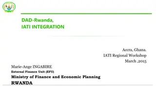 Integration of IATI Data into DAD-Rwanda: Challenges and Benefits