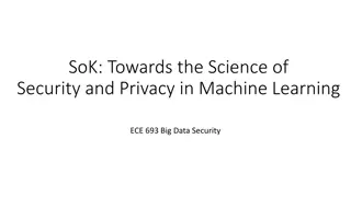 Security and Privacy in Machine Learning: Threats, Attacks, and Defenses